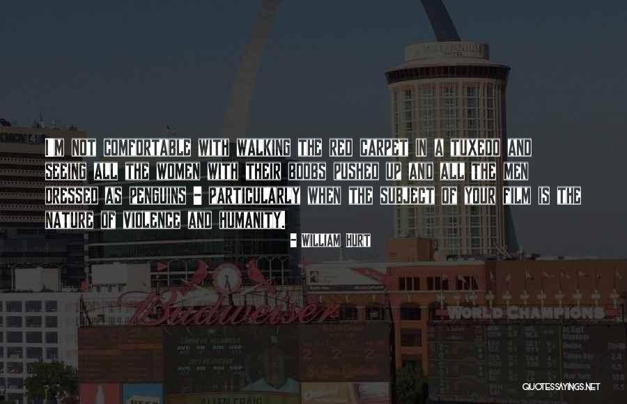Asume Pr Quotes By William Hurt Asume Pr Quotes By William Hurt