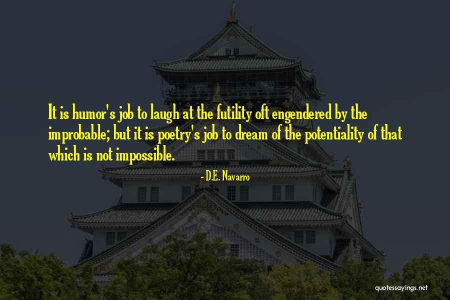Asumendi Nationality Quotes By D.E. Navarro Asumendi Nationality Quotes By D.E. Navarro