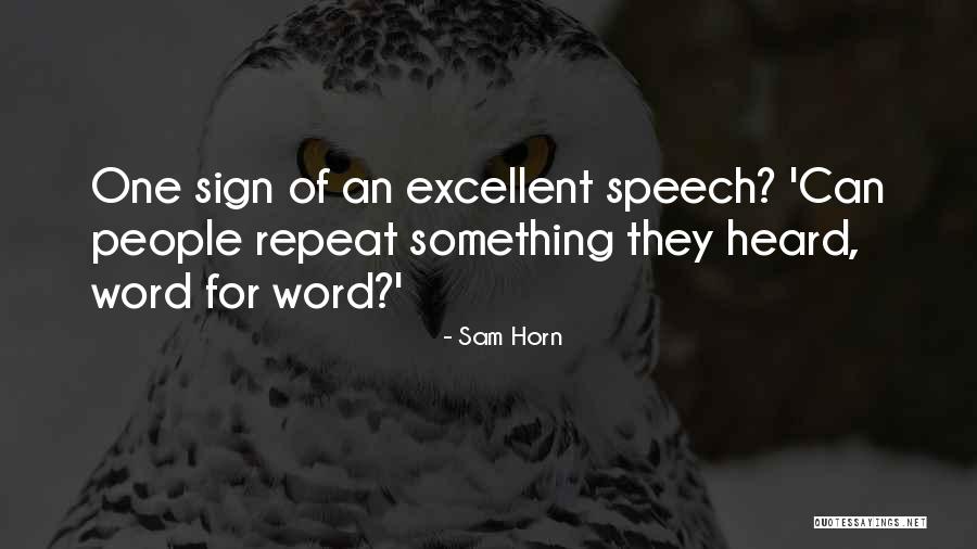 Asumendi Quotes By Sam Horn Asumendi Quotes By Sam Horn