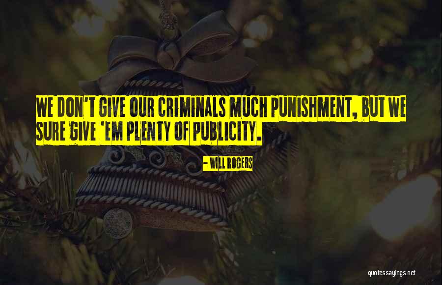 Asumeno Quotes By Will Rogers Asumeno Quotes By Will Rogers