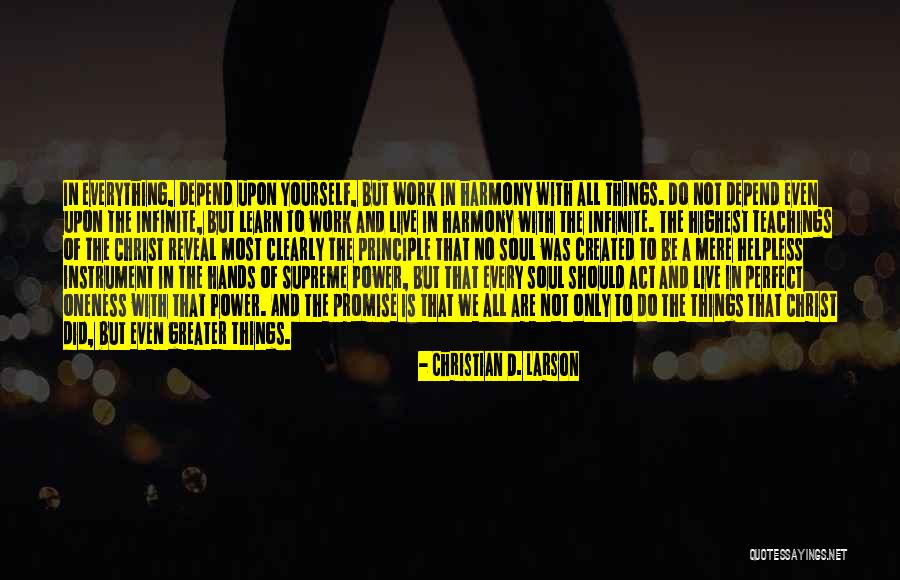 Asumsi Klasik Quotes By Christian D. Larson Asumsi Klasik Quotes By Christian D. Larson