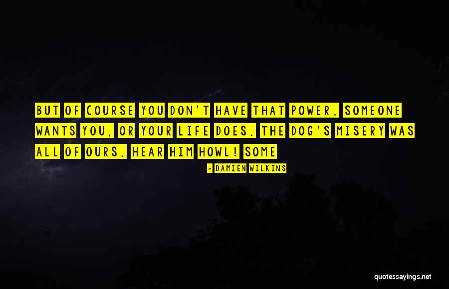 Asumsi Klasik Quotes By Damien Wilkins Asumsi Klasik Quotes By Damien Wilkins