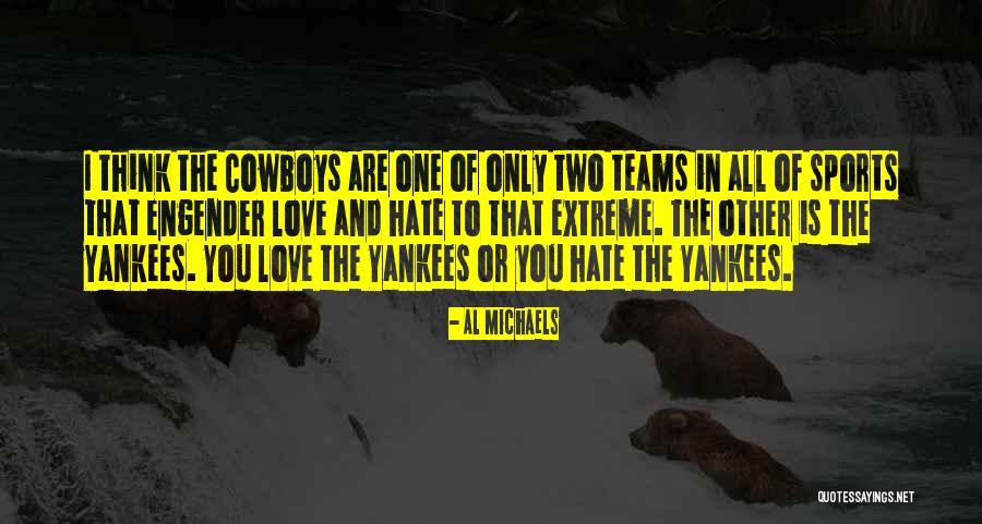 Asupre Quotes By Al Michaels Asupre Quotes By Al Michaels