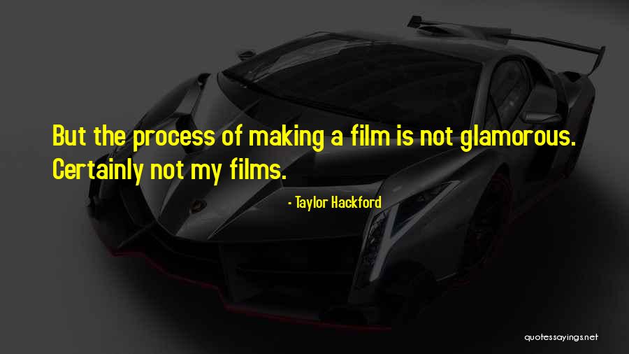 Asupri Quotes By Taylor Hackford Asupri Quotes By Taylor Hackford