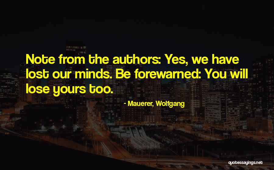 Asura Necromancer Quotes By Mauerer, Wolfgang Asura Necromancer Quotes By Mauerer, Wolfgang