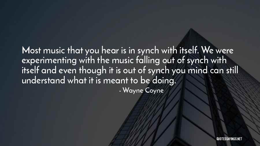 Aswad Ingraham Quotes By Wayne Coyne Aswad Ingraham Quotes By Wayne Coyne