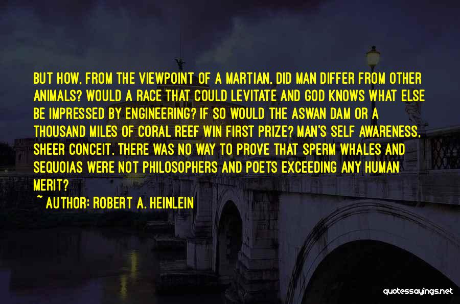 Aswan Quotes By Robert A. Heinlein
