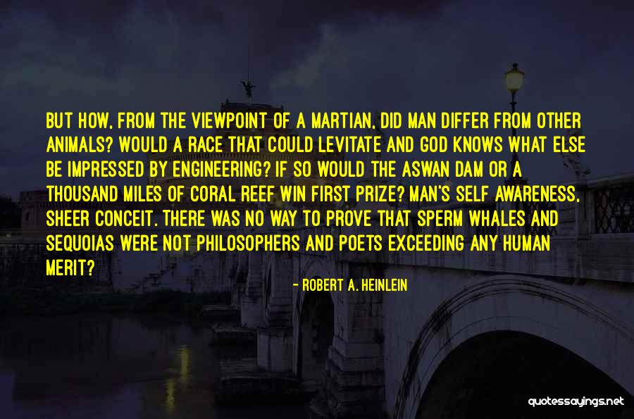 Aswan Quotes By Robert A. Heinlein