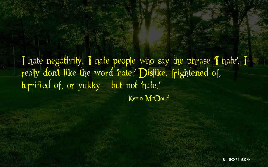 Aswhen Quotes By Kevin McCloud Aswhen Quotes By Kevin McCloud
