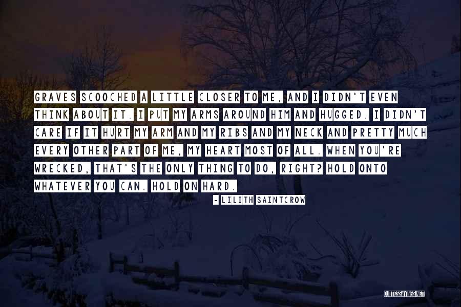 Asyla Whiskey Quotes By Lilith Saintcrow Asyla Whiskey Quotes By Lilith Saintcrow