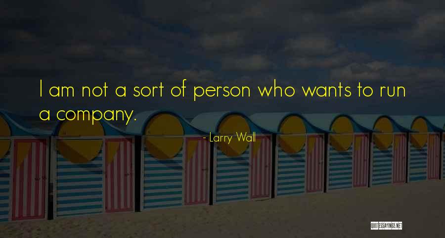 Asyland Quotes By Larry Wall Asyland Quotes By Larry Wall