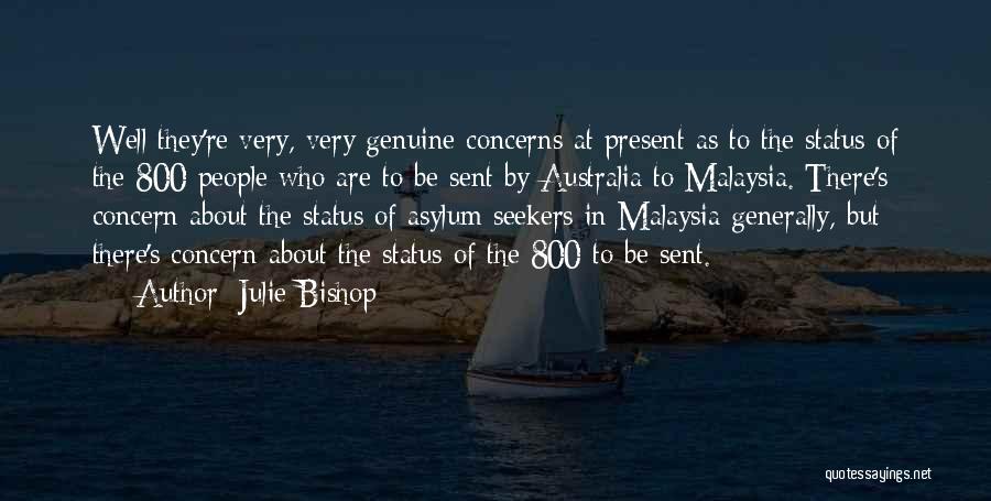 Asylum Seekers In Australia Quotes By Julie Bishop