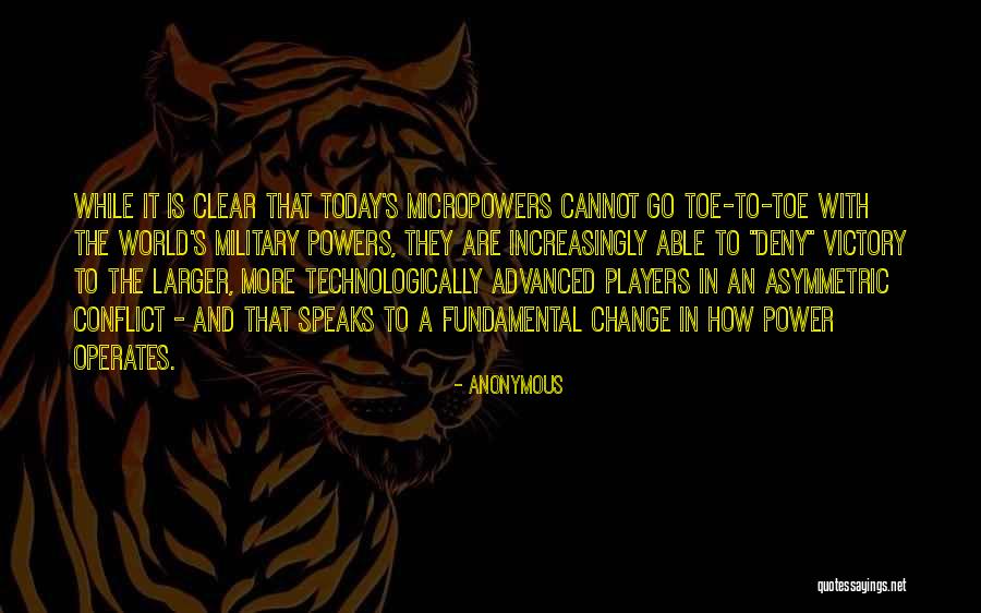 Asymmetric Quotes By Anonymous Asymmetric Quotes By Anonymous