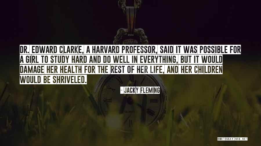 Asymmetries Found Quotes By Jacky Fleming Asymmetries Found Quotes By Jacky Fleming