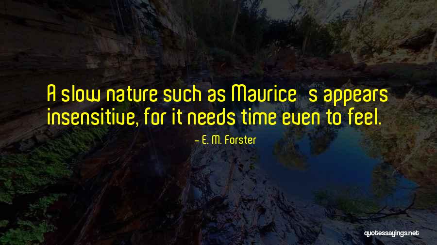 Asymptotic Curve Quotes By E. M. Forster