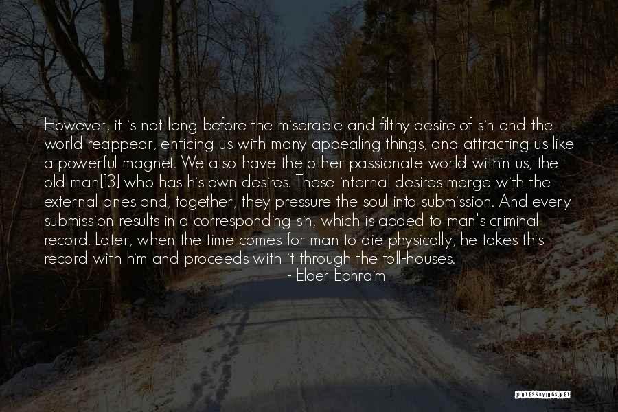 Asynchronous Vs Synchronous Learning Quotes By Elder Ephraim Asynchronous Vs Synchronous Learning Quotes By Elder Ephraim