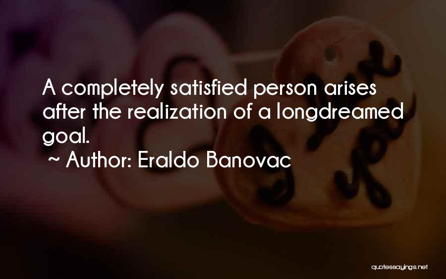 Asyndeton Examples Quotes By Eraldo Banovac