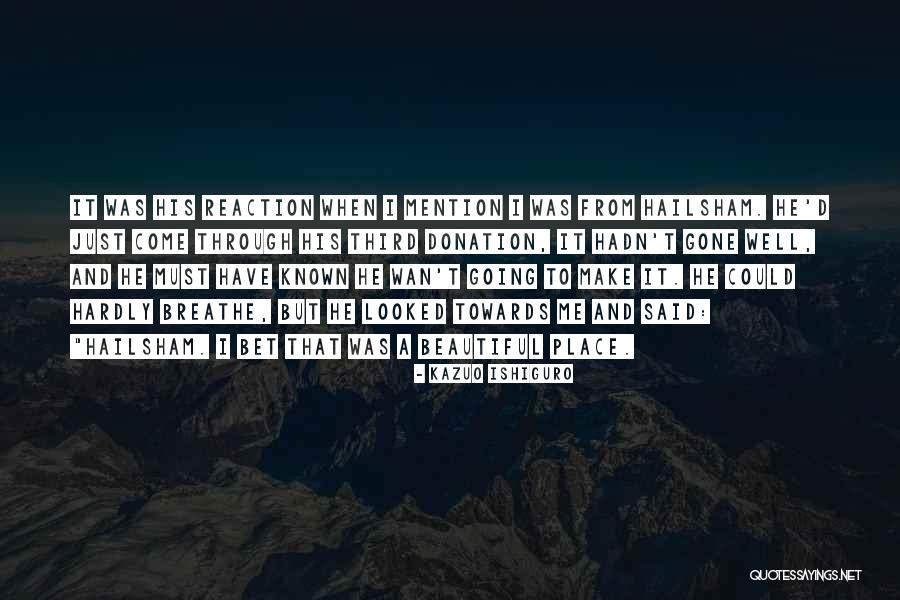 Asyndeton Examples Quotes By Kazuo Ishiguro Asyndeton Examples Quotes By Kazuo Ishiguro