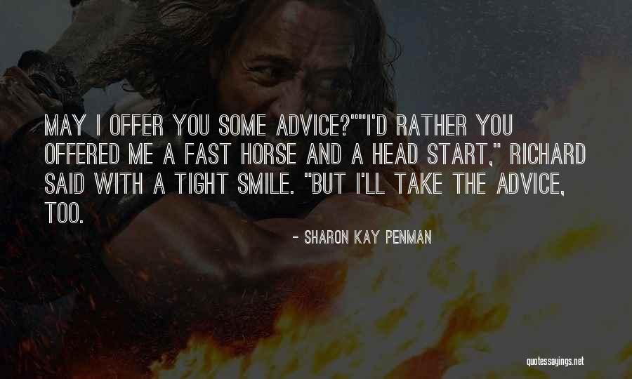 Asyndeton Examples Quotes By Sharon Kay Penman Asyndeton Examples Quotes By Sharon Kay Penman