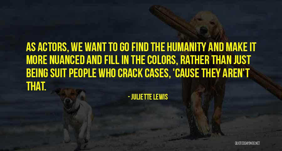 Asyraf Rozaimi Quotes By Juliette Lewis Asyraf Rozaimi Quotes By Juliette Lewis
