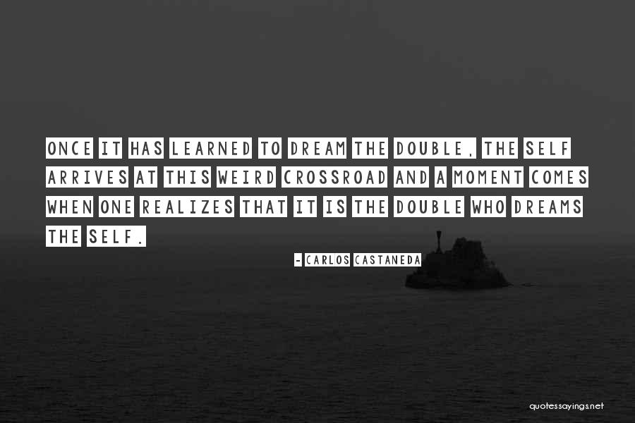 At A Crossroad Quotes By Carlos Castaneda At A Crossroad Quotes By Carlos Castaneda