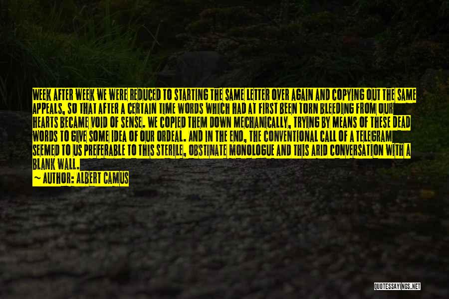 At A Dead End Quotes By Albert Camus