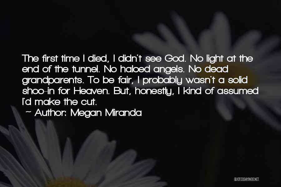 At A Dead End Quotes By Megan Miranda