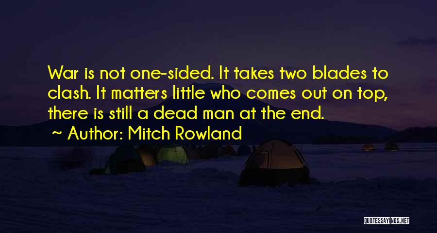 At A Dead End Quotes By Mitch Rowland