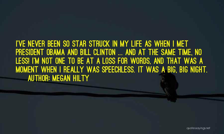 At A Loss For Words Quotes By Megan Hilty