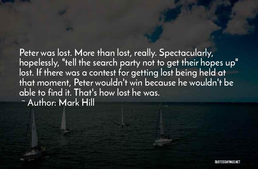 At A Lost Quotes By Mark Hill