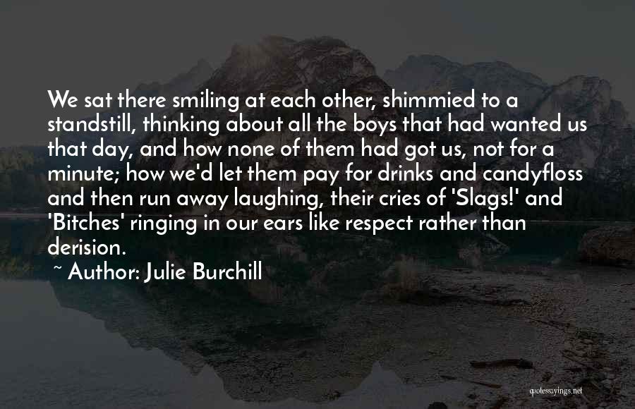 At A Standstill Quotes By Julie Burchill