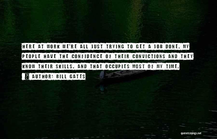 At A Time Quotes By Bill Gates