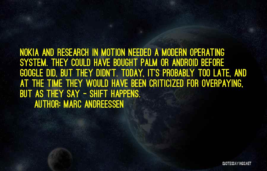 At A Time Quotes By Marc Andreessen