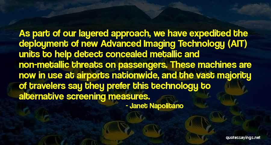 At Airport Quotes By Janet Napolitano At Airport Quotes By Janet Napolitano