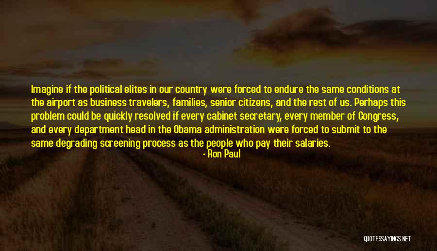 At Airport Quotes By Ron Paul At Airport Quotes By Ron Paul