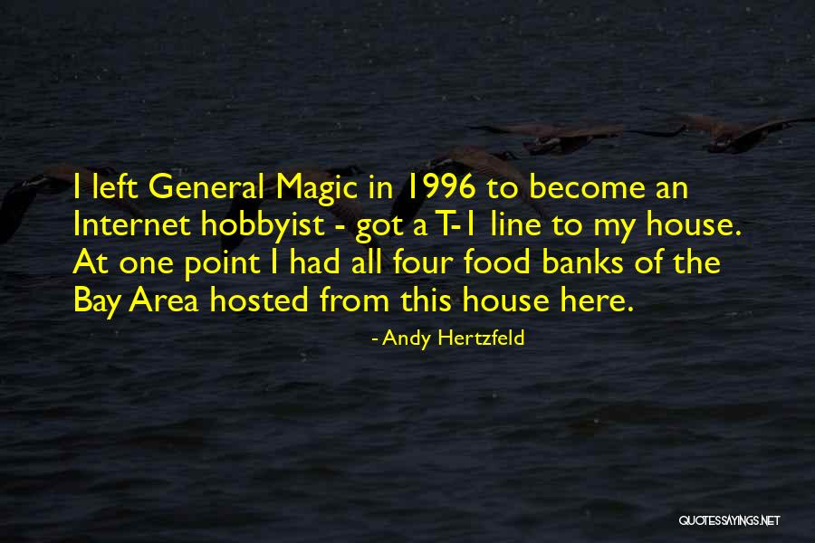 At Area Banks Quotes By Andy Hertzfeld At Area Banks Quotes By Andy Hertzfeld