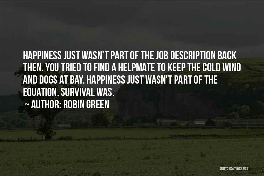 At Bay Quotes By Robin Green