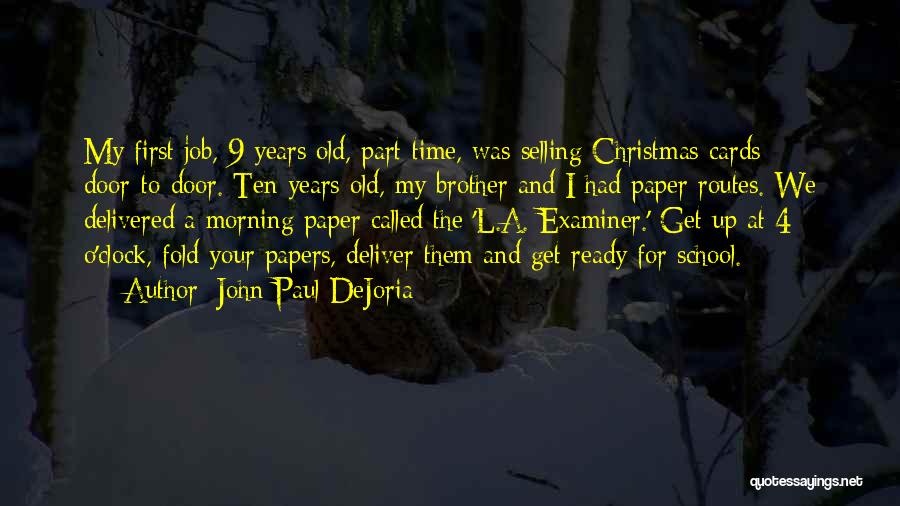 At Christmas Time Quotes By John Paul DeJoria