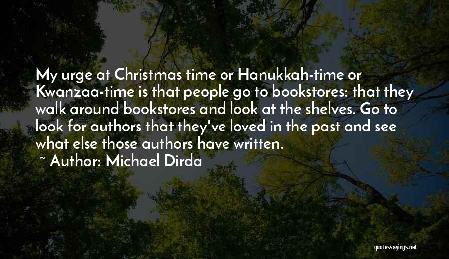 At Christmas Time Quotes By Michael Dirda