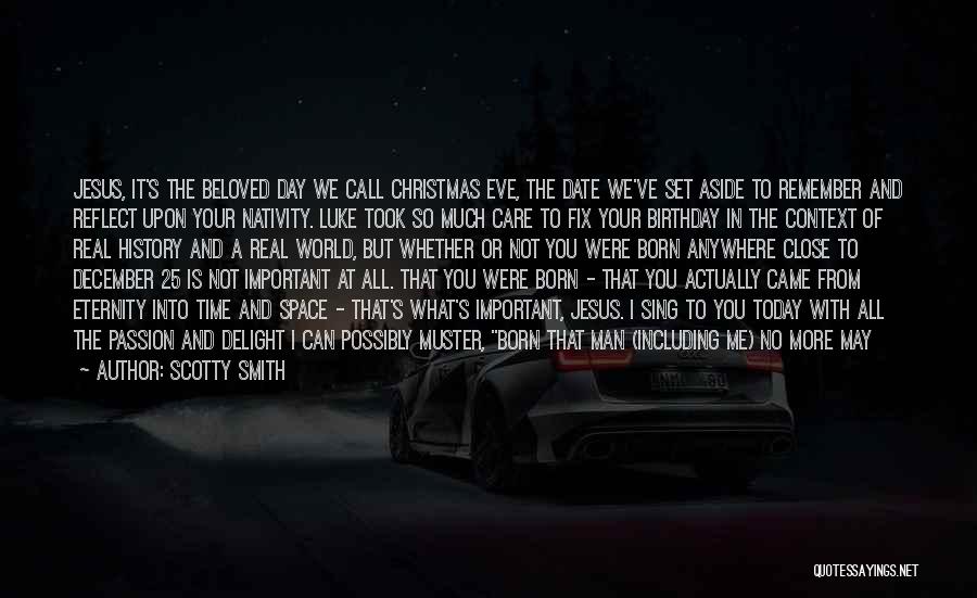 At Christmas Time Quotes By Scotty Smith