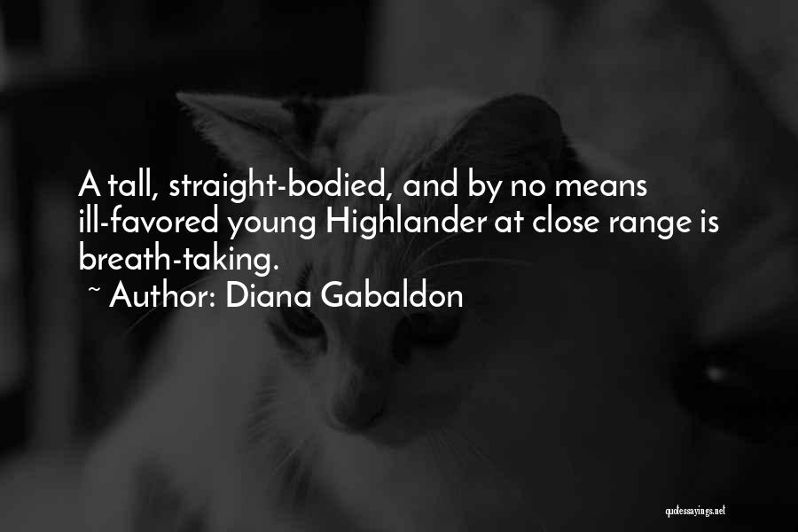 At Close Range Quotes By Diana Gabaldon