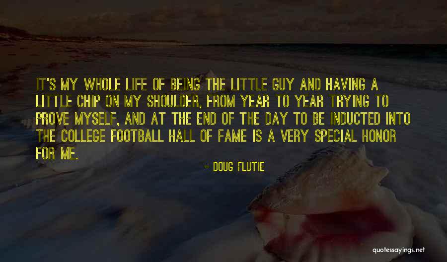 At Day's End Quotes By Doug Flutie