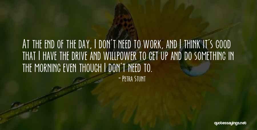 At Day's End Quotes By Petra Stunt