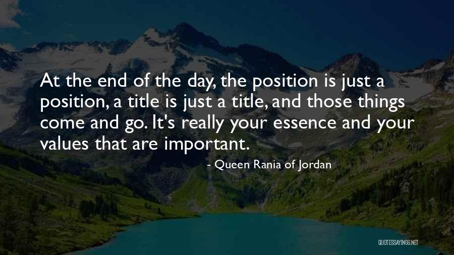 At Day's End Quotes By Queen Rania Of Jordan