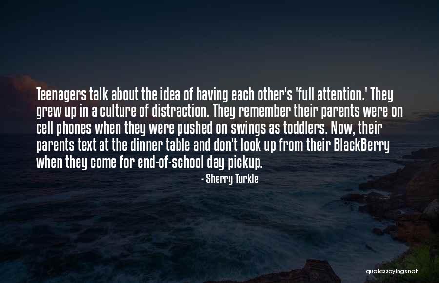 At Day's End Quotes By Sherry Turkle