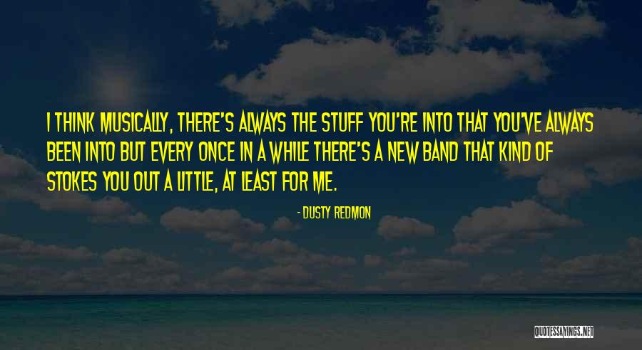 At Every Quotes By Dusty Redmon At Every Quotes By Dusty Redmon