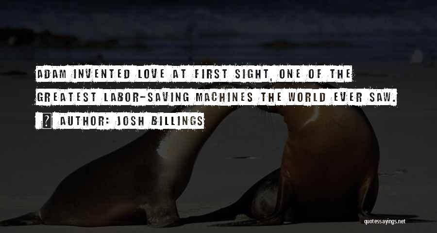 At First Sight Quotes By Josh Billings