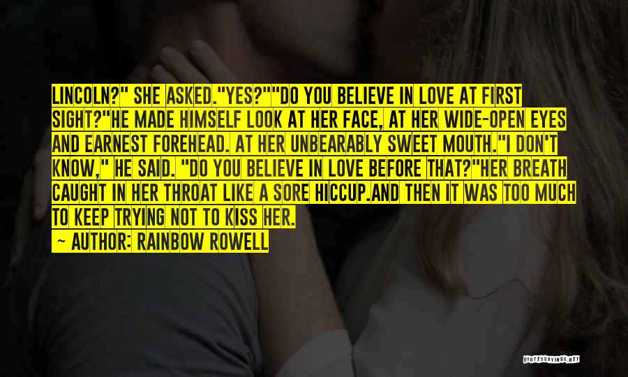 At First Sight Quotes By Rainbow Rowell