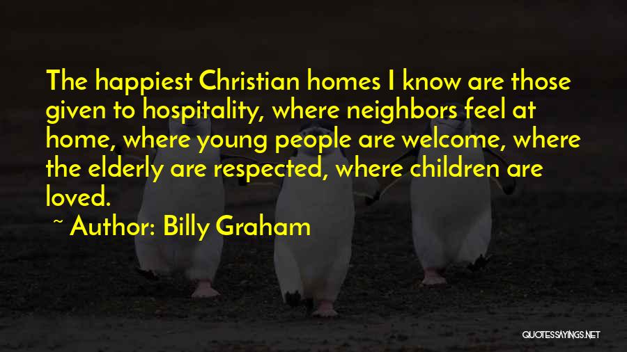 At Home Quotes By Billy Graham