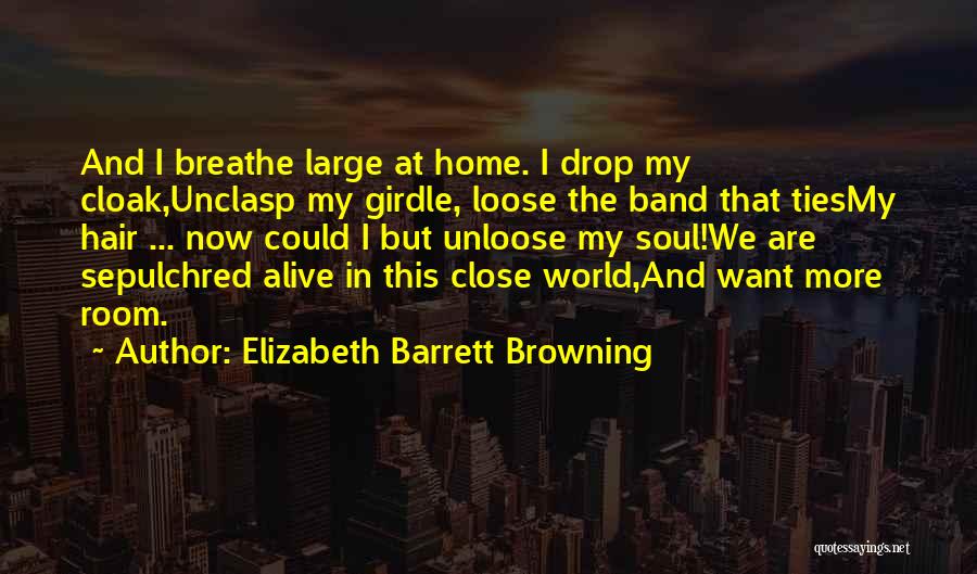 At Home Quotes By Elizabeth Barrett Browning